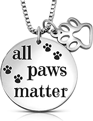All Paws Matter Pendant Necklace - Furr Baby Gifts