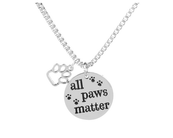All Paws Matter Pendant Necklace - Furr Baby Gifts