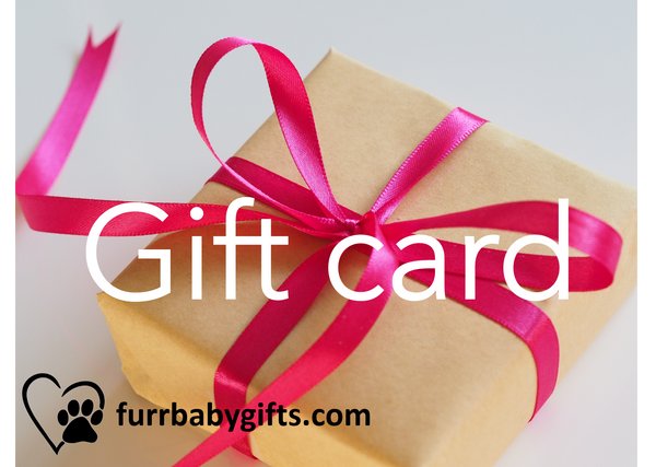 Furr-Baby Gifts - Gift Card - Furr Baby Gifts