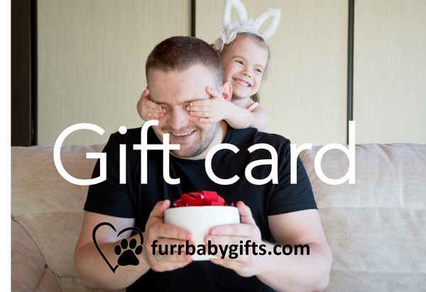 Furr-Baby Gifts - Gift Card - Furr Baby Gifts