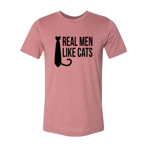 Real Men Like Cat T-Shirt - Furr Baby Gifts