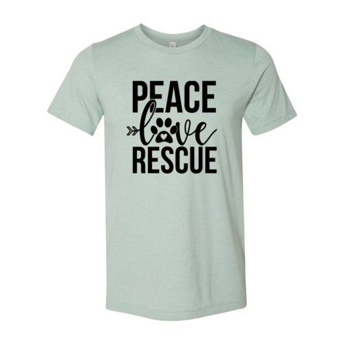 Peace Love Rescue T-Shirt - Furr Baby Gifts