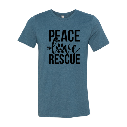 Peace Love Rescue T-Shirt - Furr Baby Gifts