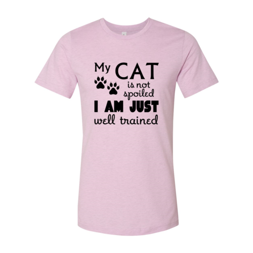 My Cat Is Not Spoiled T-Shirt - Furr Baby Gifts