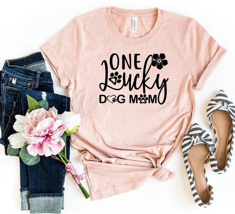One Lucky Dog Mom T-Shirt - Furr Baby Gifts