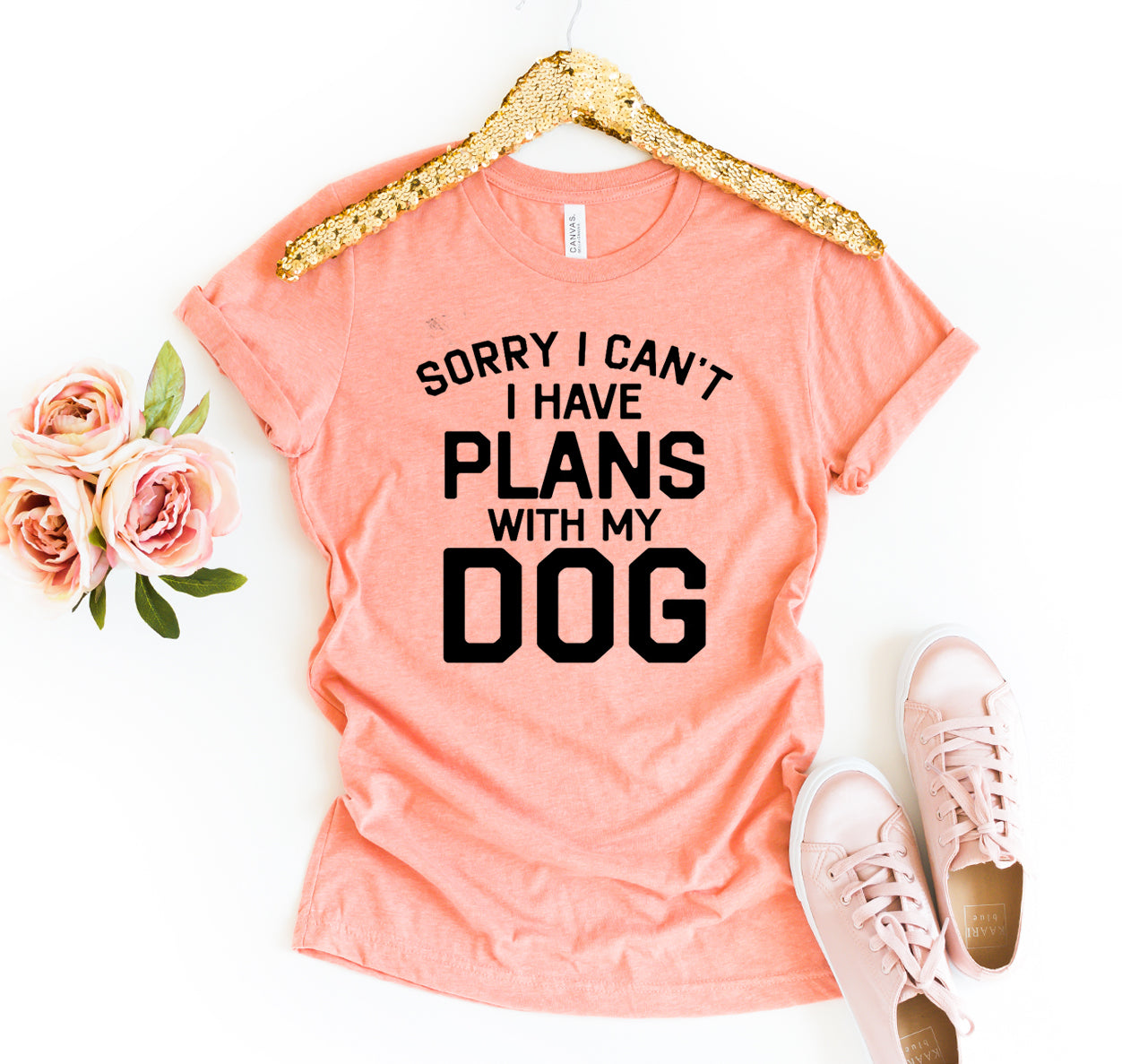 Sorry I Can't I Have Plans With My Dog T-Shirt - Furr Baby Gifts