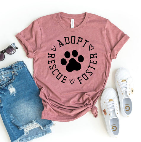 Adopt Rescue Foster T-Shirt - Furr Baby Gifts
