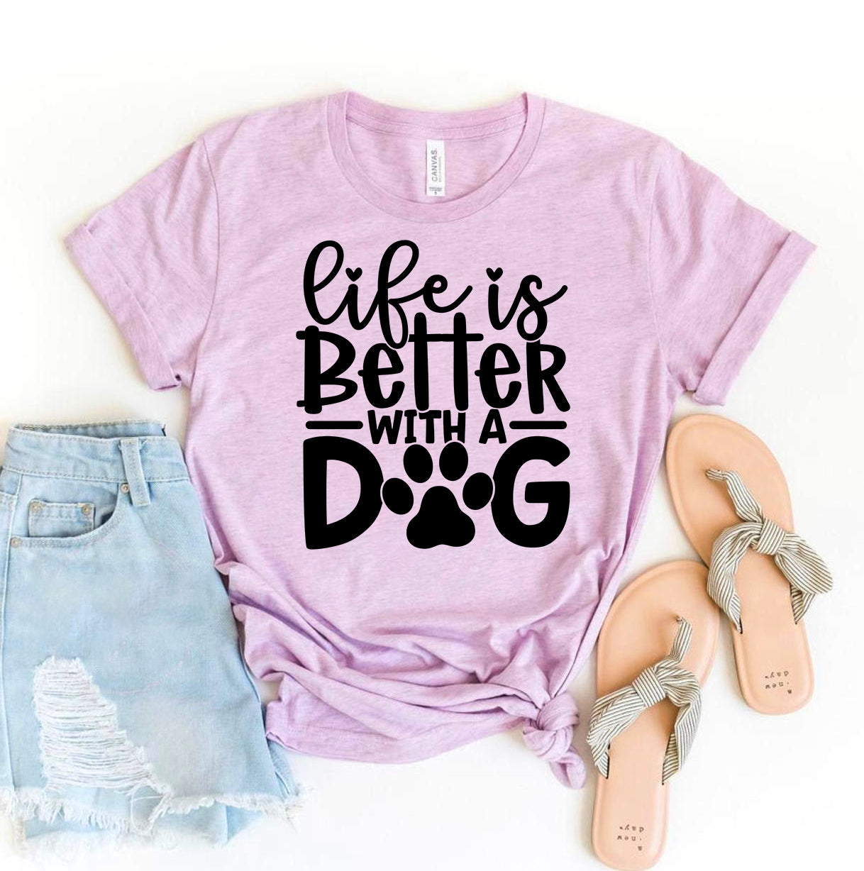 Life Is Better With A Dog T-Shirt - Furr Baby Gifts